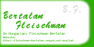 bertalan fleischman business card